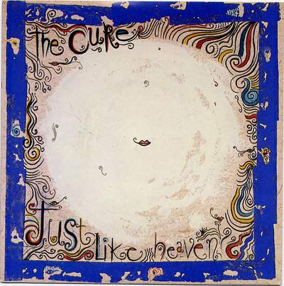 the_cure_Just_Like_Haven_single