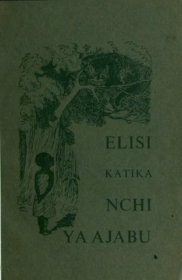 1967_Elisi_Katika_Alice_Wonderland_swahili_0